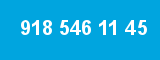 918 546 11 45